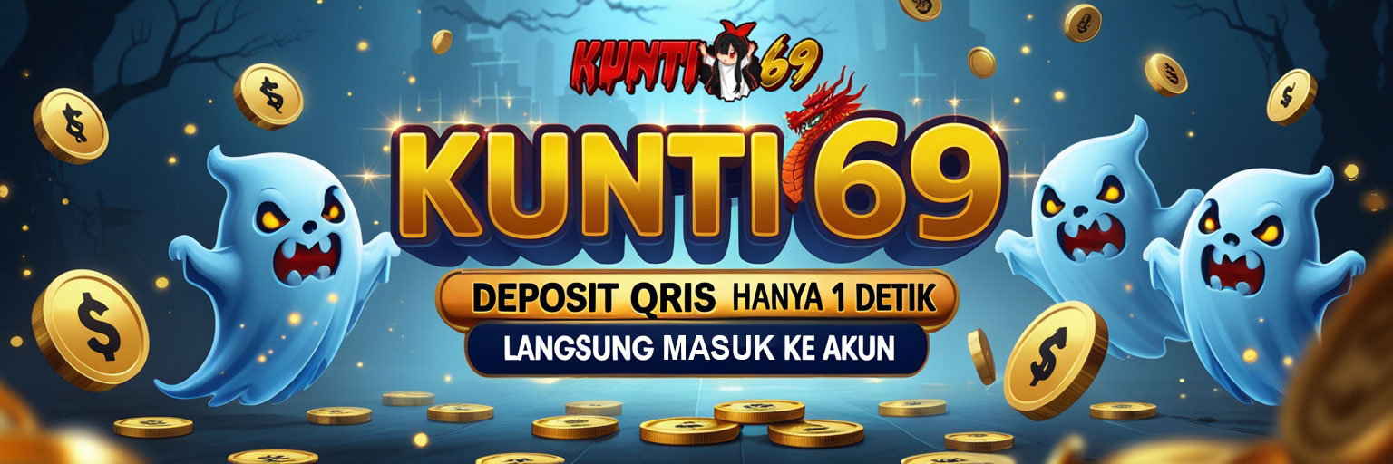 kunti69 deposit qris 1 detik situs online 